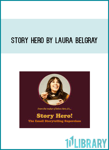 Story Hero by Laura Belgray at Midlibrary.com