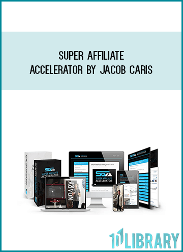 Super Affiliate Accelerator by Jacob Caris at Midlibrary.com
