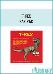 T.REX is different than any similar methods in how clean and fair it truly is. T-REX is natural, organic, and motivated. You don't even look at your hands until the paper is torn to tiny bits.