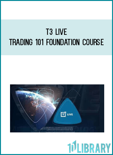 T3 Live Trading 101 Foundation Course at Midlibrary.com