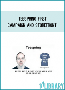 Teespring First Campaign and Storefront! from Jerry Banfield & EDUfyre at Midlibrary.com