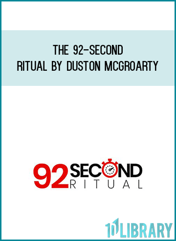The 92-Second Ritual by Duston McGroarty at Midlibrary.com