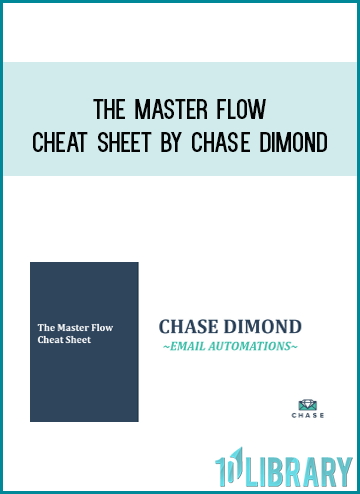 The Master Flow Cheat Sheet by Chase Dimond