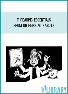 Threading Essentials from Dr Heinz M. Kabutz at Midlibrary.com
