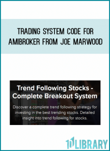 Trading System Code For Amibroker from Joe Marwood at Midlibrary.com