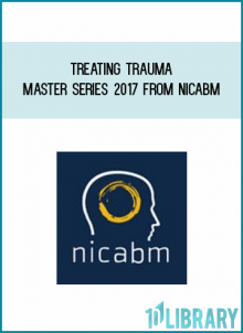 Treating Trauma Master Series 2017 from NICABM at Midlibrary.com