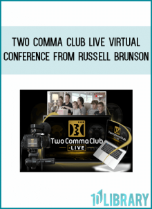 Two Comma Club LIVE Virtual Conference from Russell Brunson at Midlibrary.com