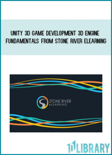 Unity 3D Game Development 3D Engine Fundamentals from Stone River eLearning at Midlibrary.com