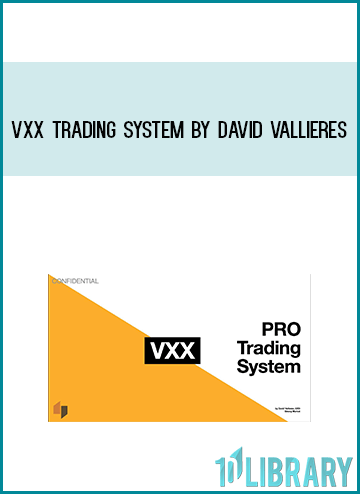 VXX Trading System by David Vallieres at Midlibrary.com