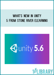 What's New In Unity 5 from Stone River eLearning at Midlibrary.com