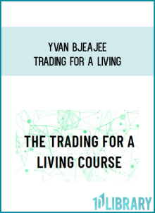 Yvan Bjeajee – Trading For a Living at Midlibrary.com
