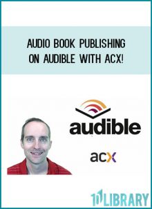 Audio Book Publishing on Audible with ACX! from Jerry Banfield with EDUfyre