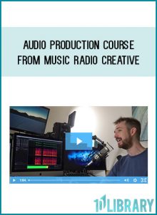 Audio Production Course from Music Radio Creative at Midlibrary.com