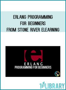 Erlang Programming for Beginners from Stone River eLearning at Midlibrary.com