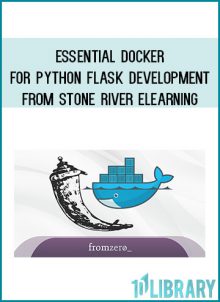 Essential Docker for Python Flask Development from Stone River eLearning at Midlibrary.com