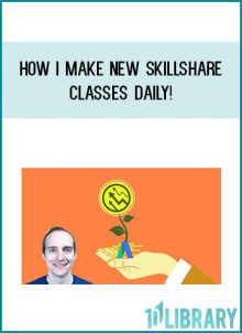 How I Make New Skillshare Classes Daily! from Jerry Banfield with EDUfyre at Midlibrary.com