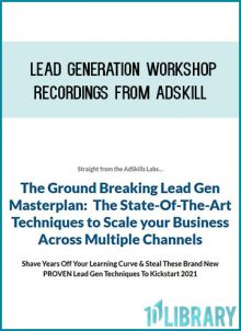 Lead Generation Workshop Recordings from Adskill at Midlibrary.com