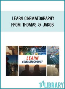 Learn Cinematography from Thomas & Jakob at Midlibrary.com