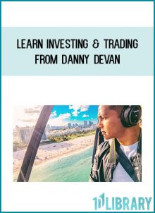 Learn Investing & Trading from Danny Devan at Midlibrary.com