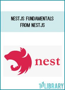 NestJS Fundamentals from NestJS at Midlibrary.com