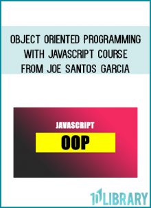 Object Oriented Programming with Javascript Course from Joe Santos Garcia at Midlibrary.com
