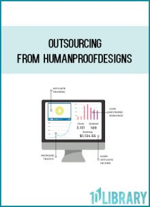 Outsourcing from HumanProofDesigns at Midlibrary.com