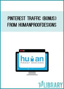 Pinterest Traffic (Bonus) from HumanProofDesigns at Midlibrary.com