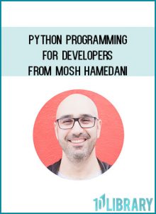 Python Programming for Developers from Mosh Hamedani at Midlibrary.com