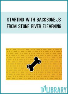 Starting with Backbone.js from Stone River eLearning at Midlibrary.com