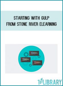 Starting with Gulp from Stone River eLearning at Midlibrary.com