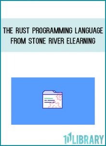 The Rust Programming Language from Stone River eLearning at Midlibrary.com