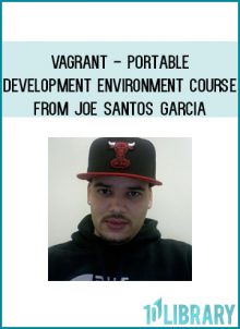 Vagrant - Portable Development Environment Course from Joe Santos Garcia at Midlibrary.com