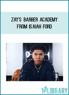 Zay's Barber Academy from Isaiah Ford at Midlibrary.com