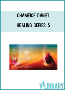 Chameice Daniel - Healing Series 5