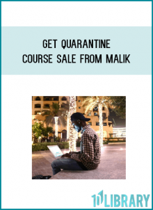 GET QUARANTINE COURSE SALE from Malik at Midlibrary.com