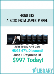 Hiring Like a Boss from James P. Friel at Midlibrary.com
