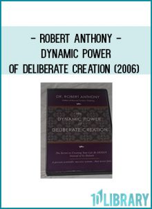 Robert Anthony - Dynamic Power Of Deliberate Creation (2006) at Royedu.com