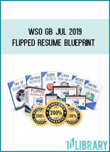 WSO GB Jul 2019 - Flipped Resume Blueprint at Royedu.com