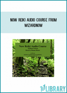 Now Reiki Audio Course from Wizardnow at Midlibrary.com