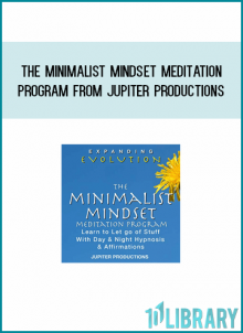 The Minimalist Mindset Meditation Program from Jupiter Productions at Midlibrary.com