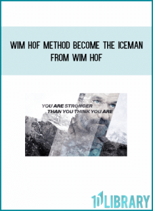 Wim Hof Method Become The IceMan from Wim Hof at Midlibrary.com