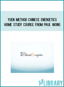 Yuen Method Chinese Energetics Home Study Course from Paul Wong at Midlibrary.com
