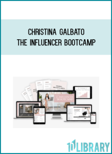 Christina Galbato – The Influencer Bootcamp at Midlibrary.net