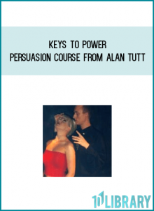 Keys to Power Persuasion Course from Alan Tutt at Midlibrary.com
