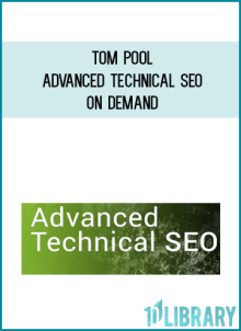 Tom Pool – Advanced Technical SEO – On demand at Midlibrary.net