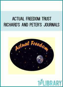 Actual Freedom Trust - Richard's and Peter's Journals at Midlibrary.net