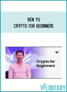 Ben Yu – Crypto For Beginners at Midlibrary.net