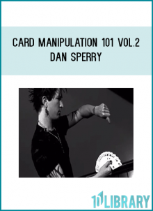 Award winning stage magician Dan Sperry walks you step-by-step through more intermediate single card productions, split fan productions, and much more.