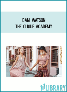 Dani Watson – The Clique Academy at Midlibrary.net