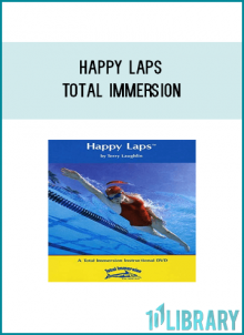 The Happy Laps DVD is the first TI self-help tool to address the real basics: how do I swim without fear of sinking, how do I breathe in water, and how do I move with such efficiency that I will be able to swim graceful, nearly effortless laps for health, fitness or pleasure with absolute comfort and confidence.